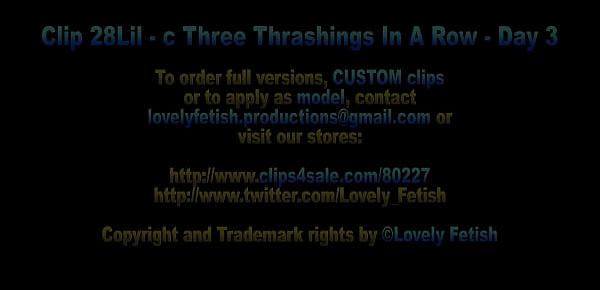  Clip 28Lil-c - Three Thrashings In A Row - Day 3 - Vollversion Sale $10